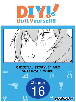 cover image of Do It Yourself!!, Chapter 16